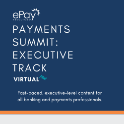 Payments Summit: Executive Track • Virtual