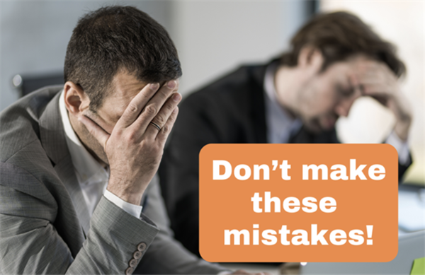 Don't Make These Mistakes!