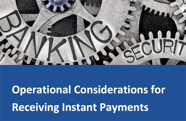 Considerations for Receiving Instant Payments